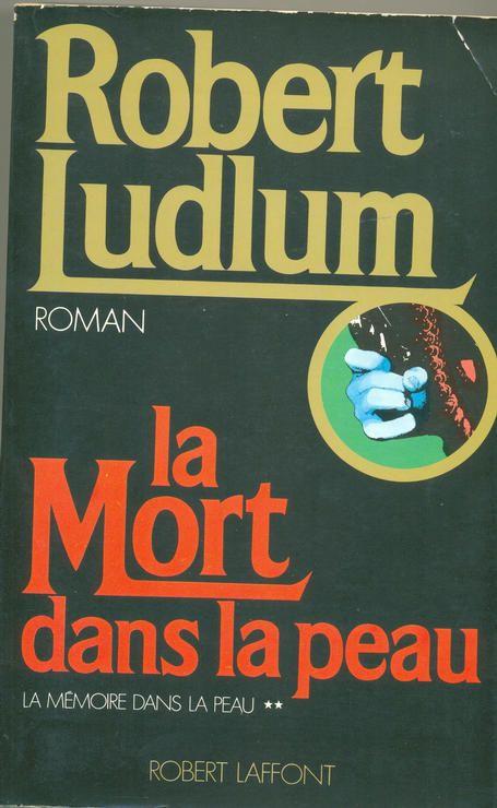 La Mémoire Dans La Peau N° 2 - La Mort Dans La Peau