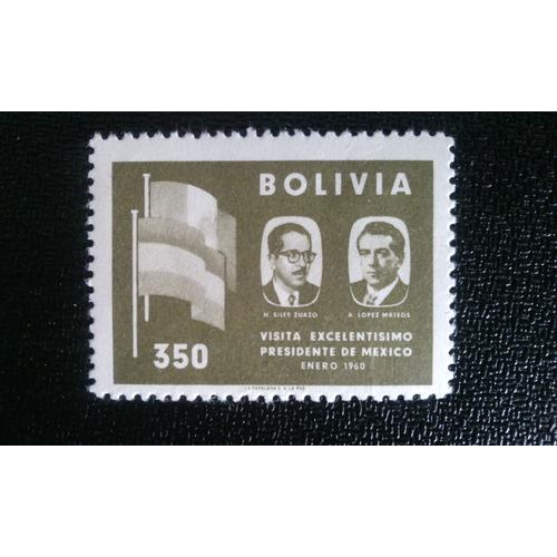 Timbre Bolivie ( Yt 378 ) 1960 Visite Du Président Mexicain A.Lopez Mateos