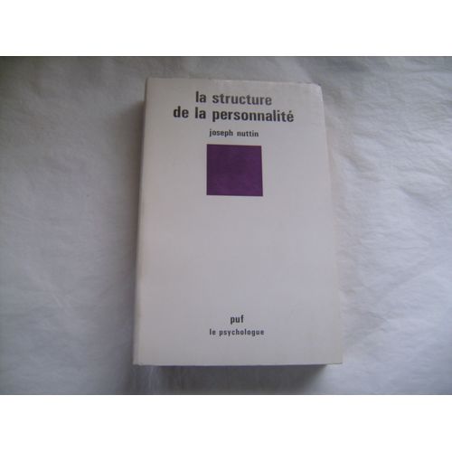 La Structure De La Personnalite.