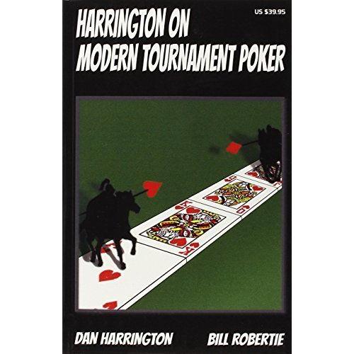 Harrington On Modern Tournament Poker