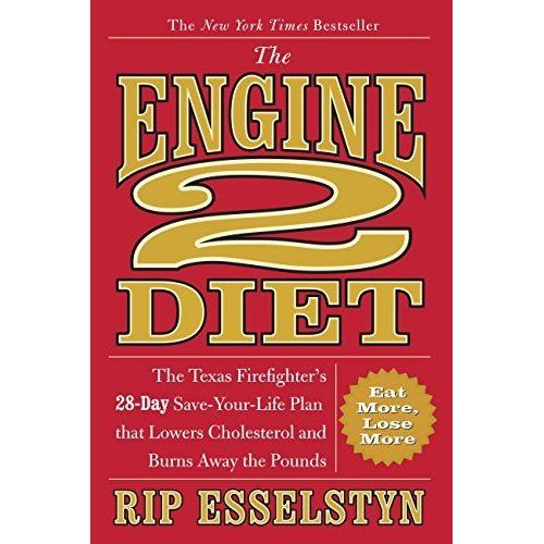 The Engine 2 Diet