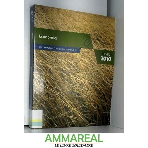 Cfa Level I 2010 Curriculum Books Volume 2 Economics