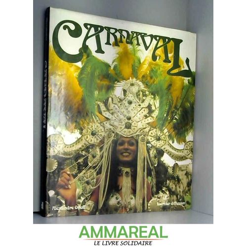 Carnaval - Mythe Et Culte