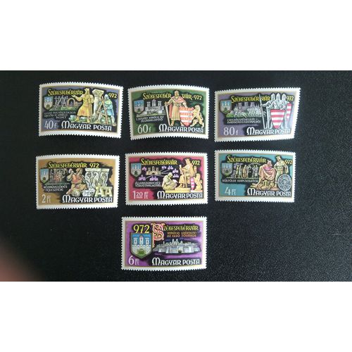 Timbre Hongrie ( Yt 2248 A 2254 ) 1972 Séries: Millénaire De La Ville De Szekesfehervar