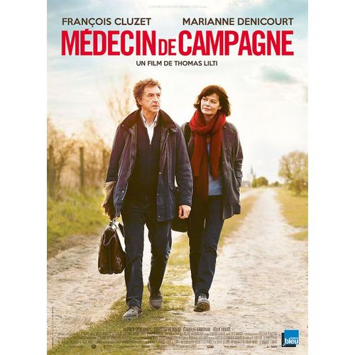 Affiche De Cinéma " Médecin De Campagne " - Format 120x160 Cm - De Thomas Lilti, Avec François Cluzet, Marianne Denicourt, Isabelle Sadoyan, Félix Moati, Patrick Descamps - 2016