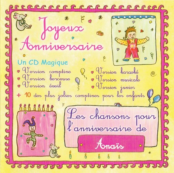 Joyeux Anniversaire Les Chansons Pour L Anniversaire D Anais Rakuten Joyeux Anniversaire Les Chansons Pour L Anniversaire D Anais Rakuten