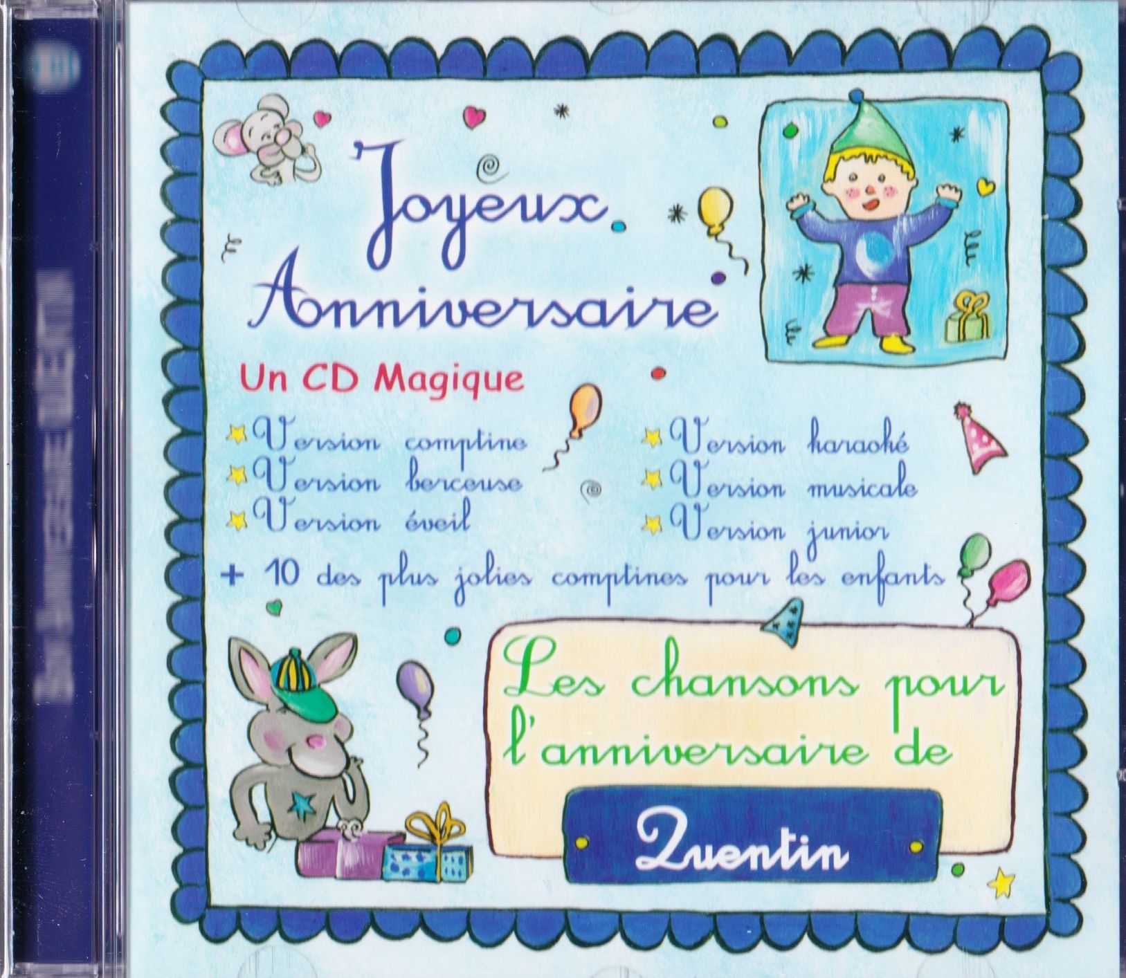 Joyeux Anniversaire Les Chansons Pour L Anniversaire De Quentin Rakuten