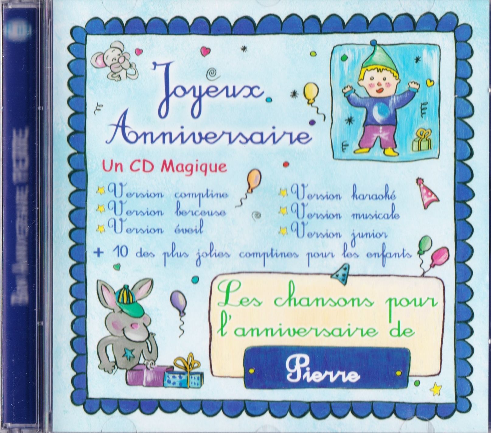 Joyeux Anniversaire Les Chansons Pour L Anniversaire De Pierre Rakuten