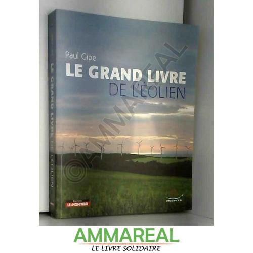 Le Grand Livre De L'éolien