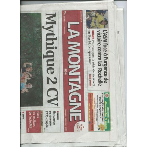 Journal La Montagne Du 04/03/2018, Article Photo Mythique 2 C V , Païaka, Roland Magdane, Emilie Jolie,Tonio Escamez, 2018