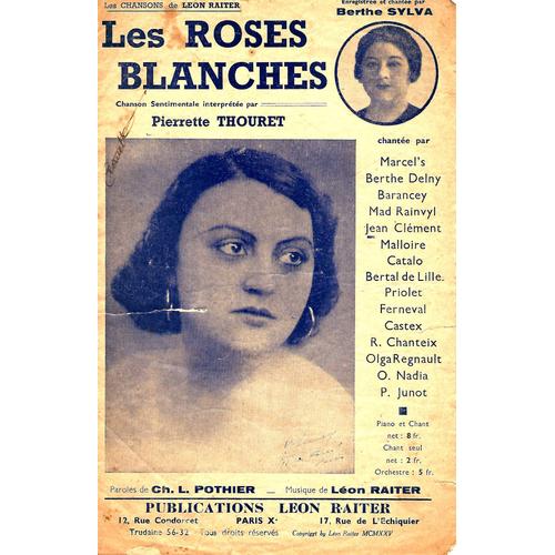 Les Roses Blanches. Pierrette Thouret. A15