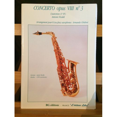 Vivaldi Concerto L'automne Opus Viii N°3 Mouvement 1 Transcription Pour 8 Saxophones Par Armando Ghidoni Bg Editions
