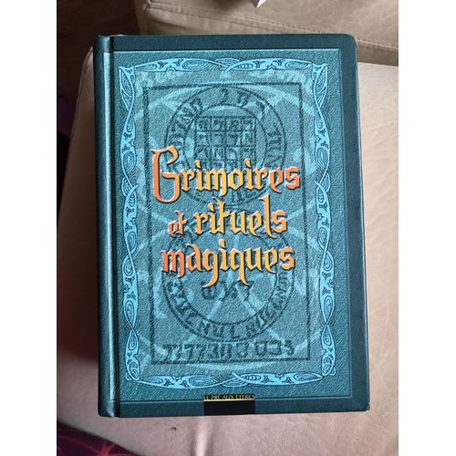Grimoires Et Rituels Magiques