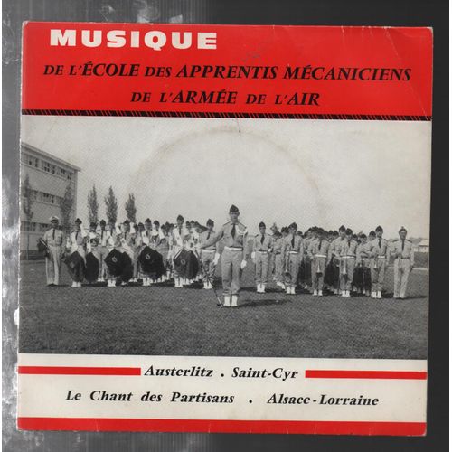 Musique De L'ecole Des Apprentis Mécaniciens De L' Armée De L'air