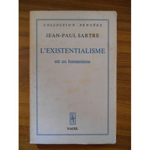 L'existentialisme Est Un Humanisme / Jean Paul Sartre / Réf46855