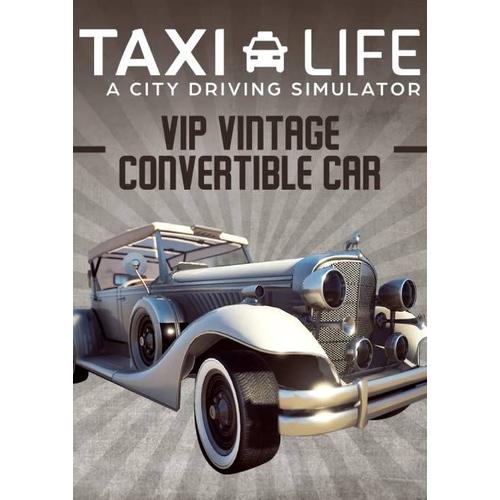 Taxi Life A City Driving Simulator Vip Vintage Convertible Car Pc Dlc