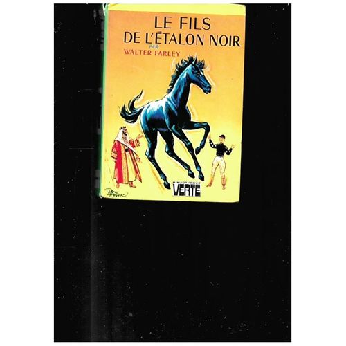Le Fils De L'étalon Noir, 1976, Bibliothèque Verte, Walter Farley