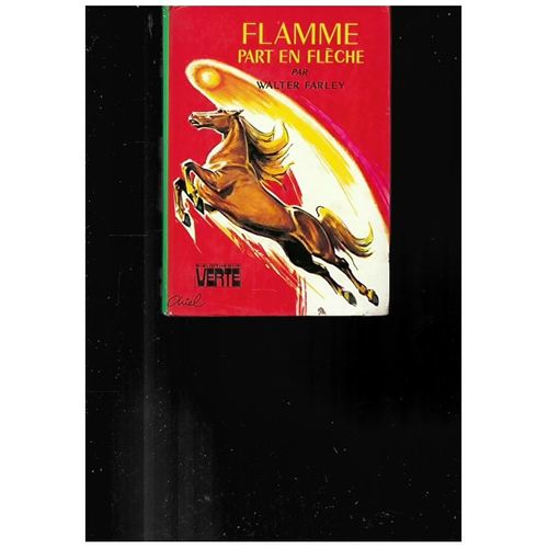 Flamme Et L'étalon Noir, 1976, Bibliothèque Verte