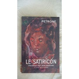 Le Satiricon - Petrone Présentation Jean Dutourd