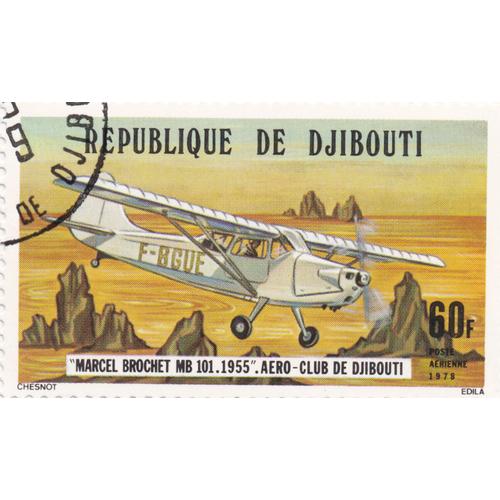 Timbre République De Djibouti : Poste Aérienne : Marcel Brochet M B101 1955. Aéro-Club De Djibouti, 60 F