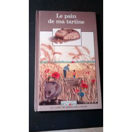 Le Pain De Ma Tartine