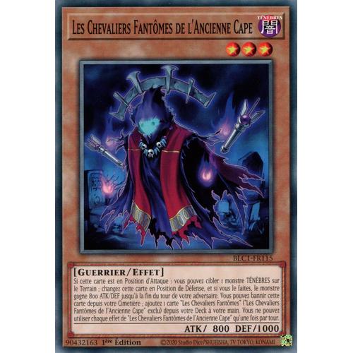 Yu Gi Oh Blc1 Fr115 Les Chevaliers Fantômes De L'ancienne Cape