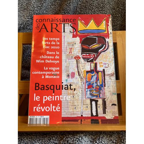 Connaissance Arts N°687 Novembre 2010 Fiac Nom Delvoye Monaco Basquiat