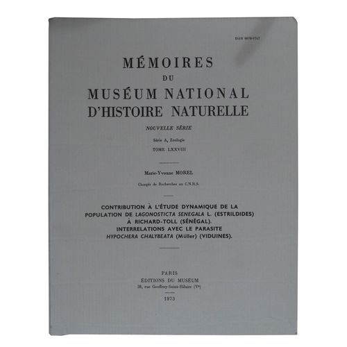 Contribution À L'Étude Dynamique De La Population De Lagonostica Senegala L. (Estrildides) À Richard-Toll (Sénégal) - Interrelations Avec Le Parasite Hypochera Chalybeata (Müller) (Viduines)