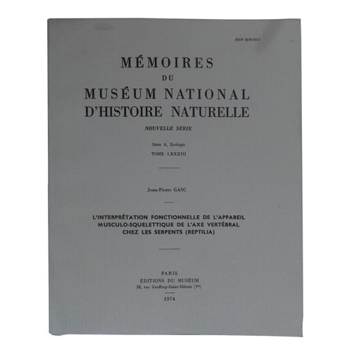 L'Interprétation Fonctionnelle De L'Appareil Musculo-Squelettique De L'Axe Vertébral Chez Les Serpents (Reptilia)