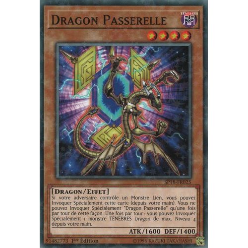 Yu-Gi-Oh! - Sp18-Fr025 - Dragon Passerelle - Starfoil Rare 1ère Édition