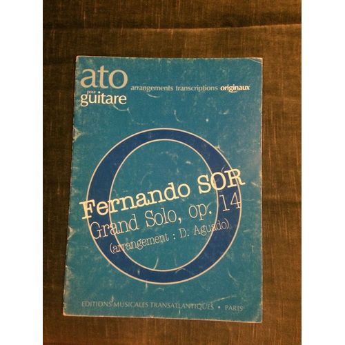 Fernando Sor Grand Solo Opus 13 Partition Pour Guitare Éditions Transatlantiques
