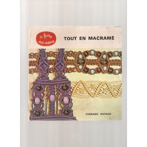 Tout En Macrame Ficelle Fil Laine Perles Et Autres Materiaux