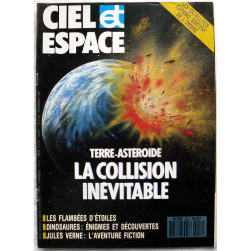 Ciel & (Et) Espace N° 252 - Novembre 1990 - Terre-Astéroïde : La Collision Inévitable.