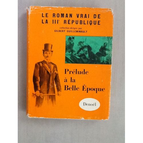 Prélude À La Belle Epoque