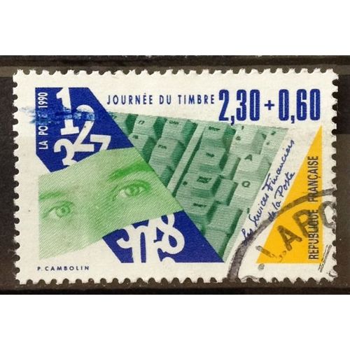 Journée Timbre 1990 - Services Financiers Poste (Yeux Sur Vert) 2,90 (Joli N° 2640) Obl - France Année 1990 - N20341