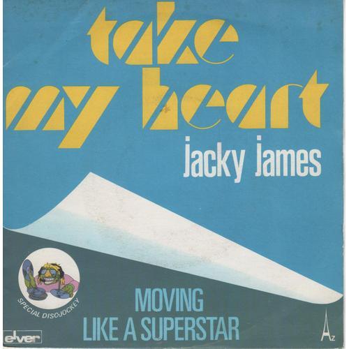 Disque 45 Tours Jacky James (1975 Elver El 29018) - 2 Titres : Take My Heart / Moving Like A Superstar
