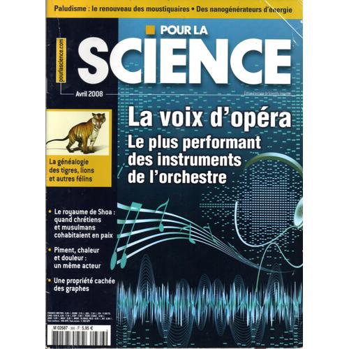 Pour La Science N°366 : La Voix D'opéra