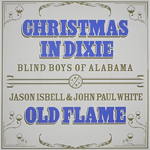 Christmas In Dixie / Old Flame