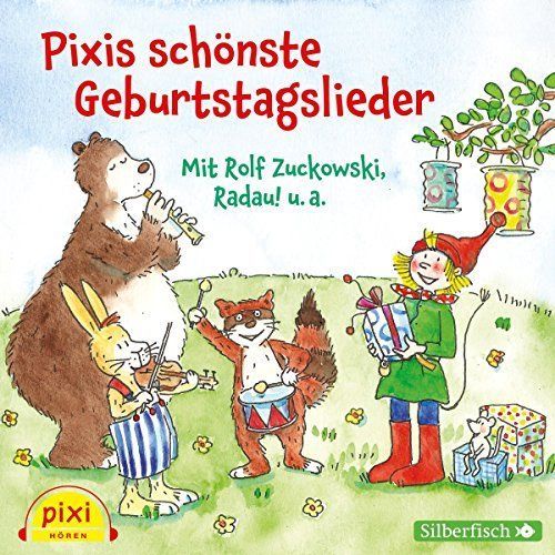 Pixis Schönste Geburtstagslieder
