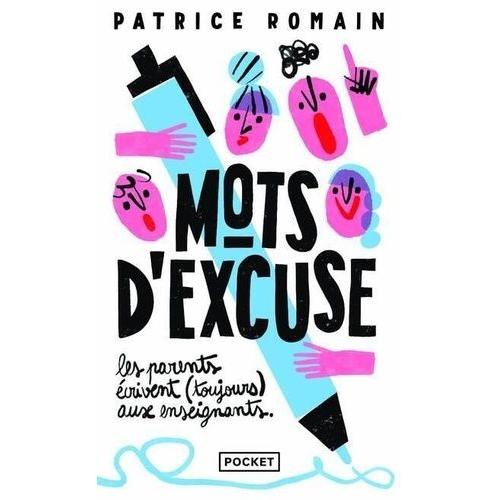 Mots D'excuse : Les Parents Écrivent (Toujours) Aux Enseignants