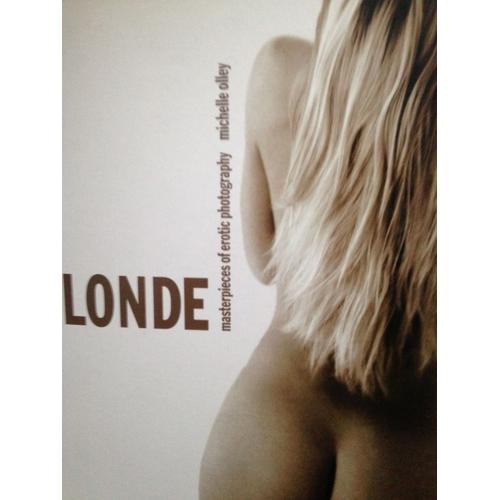 Blonde ( Masterpieces Of Erotic Photography)