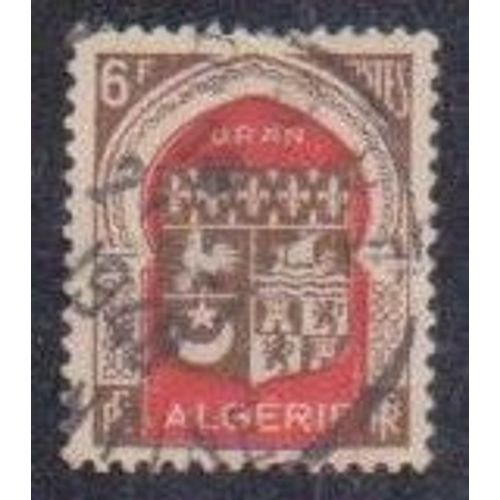 Timbre DAlgérie (Département Français) N°265 Y&t 6,00 F Sépia Et Rouge Armoirie D'oran