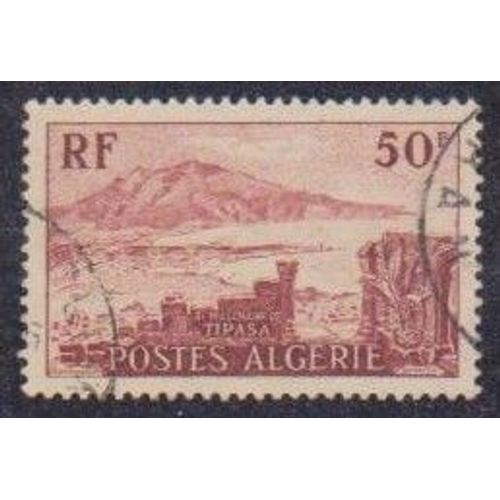 Timbre DAlgérie (Département Français) N°327 Y&t 50,00 F Brun-Rouge Bimillénaire De Tipasa Ruines Et Vue Générale De Tipasa