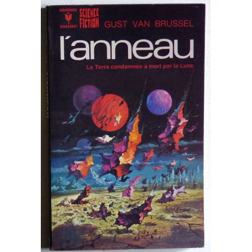 L'anneau (Collection 'bibliothèque Marabout, Série Science-Fiction' N°542)