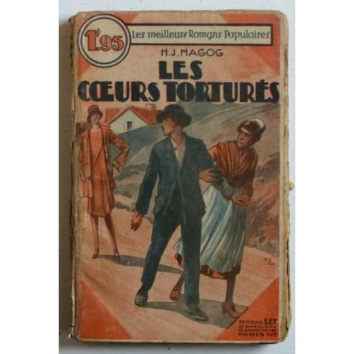 Les Coeurs Torturés (Collection 'Les Meilleurs Romans Populaires, Nouvelle Série' N°5)