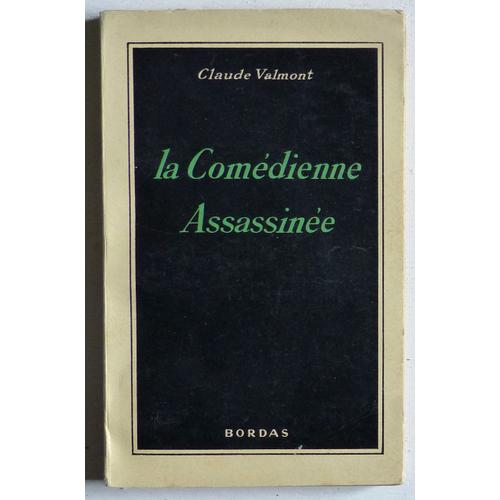 La Comédienne Assassinée (Collection 'Le Lynx')