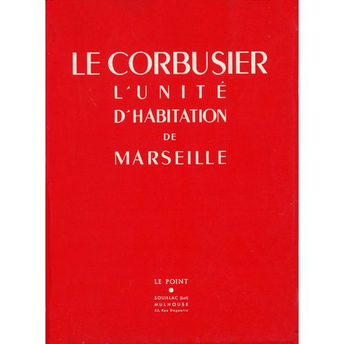 Le Corbusier L'Unité D'Habitation De Marseille Le Point 38 Photos Doisneau