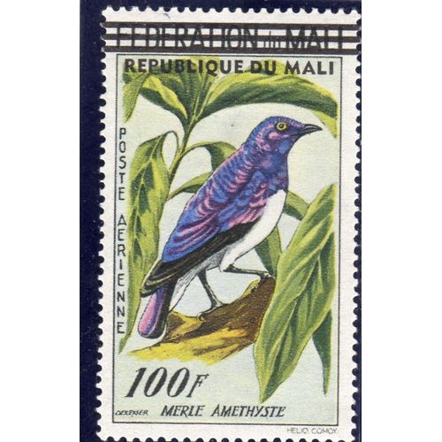 Timbre De Poste Aérienne Du Mali (Oiseau : Merle Améthyste, Surchargé République Du Mali)