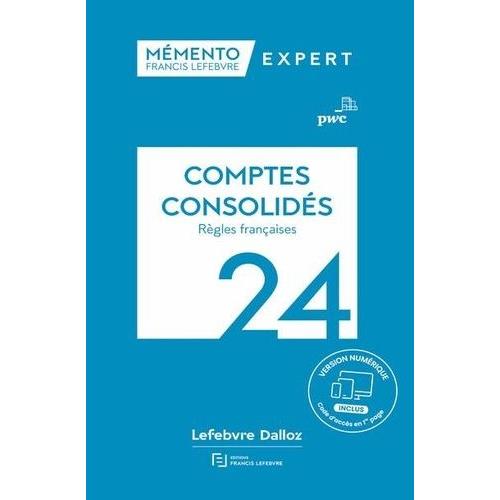 Mémento Comptes Consolidés - Règles Françaises