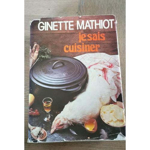 Je Sais Cuisiner.1976. Ginette Mathiot